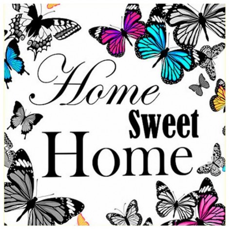 Home Sweet Home - Full Round Diamond Painting